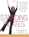 Standing Pilates: Strengthen and Tone Your Body Wherever You Are
