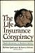 Book The Insurance Conspiracy Made Elementary by Sherlock Holmes