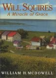 Will Squires: A Miracle of Grace