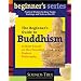 The Beginner's Guide to Buddhism