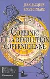 Copernic et la revolution copernicienne