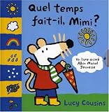 Quel temps fait-il, Mimi ?