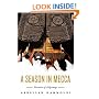 A Season in Mecca: Narrative of a Pilgrimage