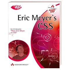 Eric Meyer's CSS (dpi design publishing imaging) (Broschiert)