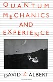 Quantum Mechanics and Experience
