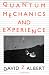 Book Quantum Mechanics and Experience