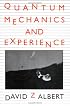 Quantum Mechanics and Experience