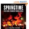 Springtime: The New Student Rebellions