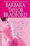 To Be the Best (Emma Harte Saga)