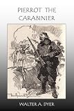 Pierrot the Carabinier: Dog of Belgium