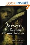 Darwin, His Daughter, and Human Evolution