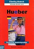 Einstieg Deutsch fuer Spanischsprachige. Inkl. 2 Cassetten. Aleman desde cero-
