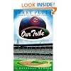 Our Tribe: A Baseball Memoir