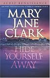 Hide Yourself Away