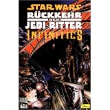 Star Wars Sonderband 29, Infinities - Die R�ckkehr der Jedi Rittervon "Ryan Benjamin"