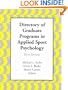 Directory of Graduate Programs in Applied Sport Psychology