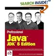 Professional Java, JDK 5 Edition by W. Clay Richardson, Donald Avondolio, Joe Vitale, and Scot Schrager