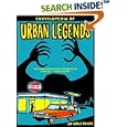 Encyclopedia of Urban Legends by Jan Harold Brunvand