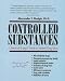 Books : Controlled Substances: A Chemical and Legal Guide to the Federal Drugs Laws