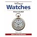 "Warman's" Watches Field Guide: Values and Identification (Warman's Field Guides)