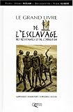 Le Grand Livre de l esclavage