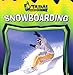 Snowboarding (Extreme Sports)