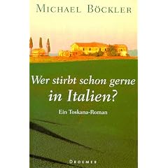 Wer stirbt schon gerne in Italien?