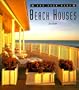 Beach Houses (For Your Home Series)