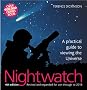 Nightwatch: A Practical Guide to Viewing the Universe