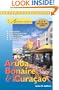 Adventure Guide to Aruba, Bonaire & Curacao (Adventure Guides Series)