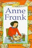 Anne Frank (Famous People, Famous Lives)
