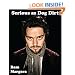 Serious as Dog Dirt