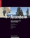 Kletterf&uuml;hrer Mittelgebirge Out of Rosenheim: Klettern und Bouldern in den Bayerischen Voralpen