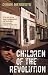 Children of the Revolution