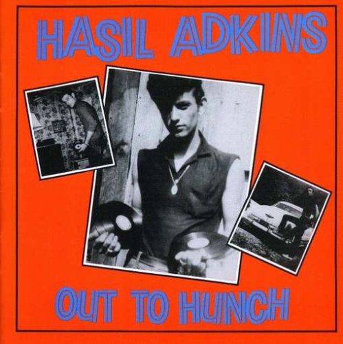 Hasil Adkins - Out to Hunch - Zortam Music