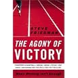 The Agony of Victory: When Winning Isn't Enough