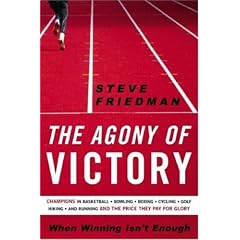 The Agony of Victory: When Winning Isn't Enough