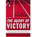 The Agony of Victory: When Winning Isn't Enough