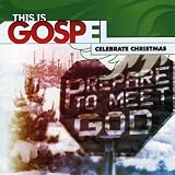 Review Various  / This Is Gospel, Vol. 8: Celebrate Christmas