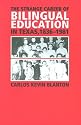 The Strange Career of Bilingual Education in Texas, 1836-1981 (Fronteras)
