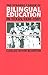The Strange Career of Bilingual Education in Texas, 1836-1981 (Volume 2) (Fronteras Series, sponsored by Texas A&M International University)
