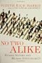 No Two Alike: Human Nature And Human Individuality