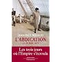 L'abdication : 21-23 juin 1815 de Jean-Paul Bertaud