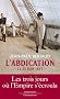 L'abdication : 21-23 juin 1815