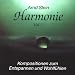 Produkt-Bild: Harmonie Vol. 2 - Kompositionen zum Entspannen und Wohlf&uuml;hlen