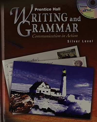 prentice hall writing and grammar communication in action silver level grade 8