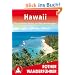 Hawaii. Rother Wanderf�hrer. Die sch�nsten Tal- und H�henwanderungen.