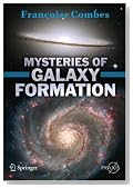 Mysteries of Galaxy Formation (Springer Praxis Books / Popular Astronomy)