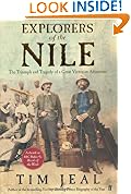Explorers of the Nile: The Triumph and Tragedy of a Great Victorian Adventure