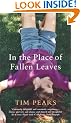 In the Place of Fallen Leaves